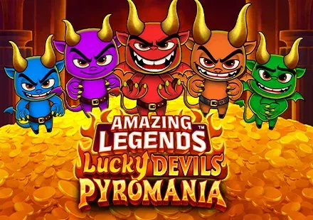Amazing Legends™ Lucky Devils Pyromania